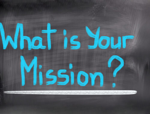 What Is Your Mission?